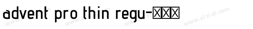 advent pro thin regu字体转换